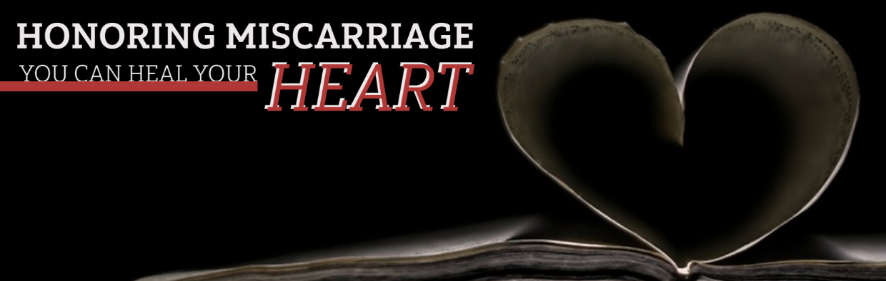 Blog You Can Heal Your Heart After Grief: Honoring Infertility and Miscarriage
