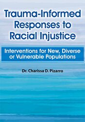 Trauma-Informed Clinical Strategies for Equity, Inclusivity, and Client Empowerment