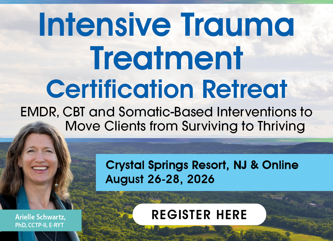 150064 Intensive Trauma Treatment Cert Retreat 1080 X 783