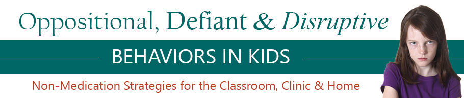 Online Course: Oppositional, Defiant, and Disruptive Children and Adolescents