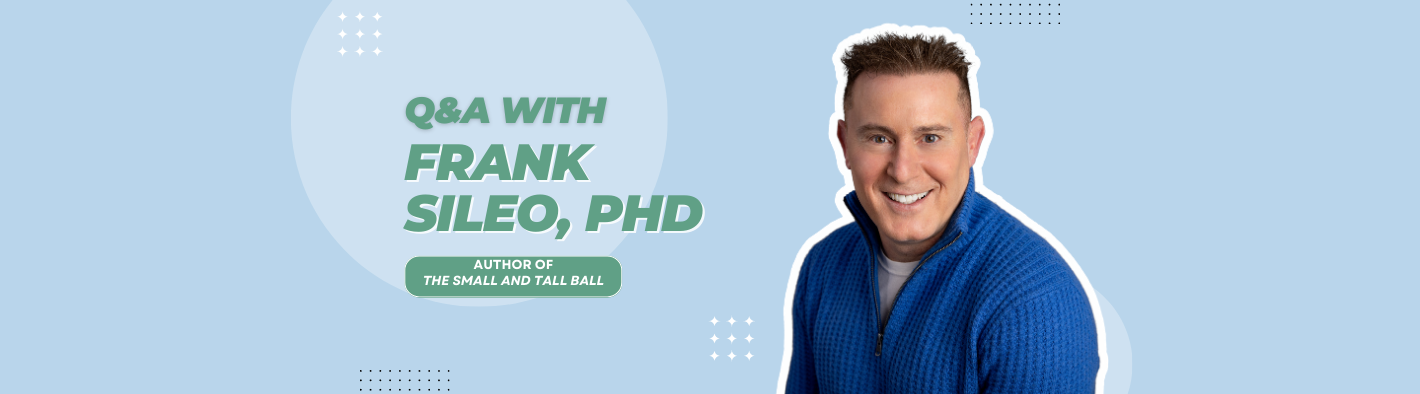 Q&A with author Frank Sileo, PhD