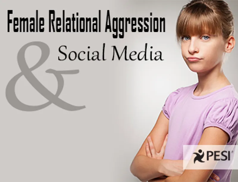 Blog Featured Image Thumbnail Female Relational Aggression And Social Media_text included_380 x 290 px_11202024
