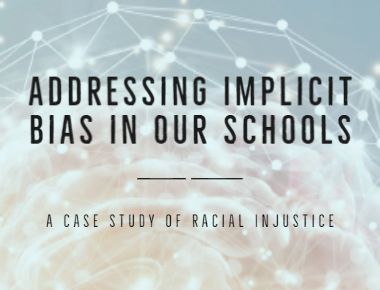 Link to blog Addressing Implicit Bias in our Schools