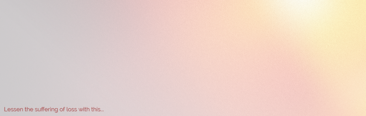 blog - 10 Things Your Clients Can Do Right Now to Help with Grief